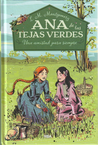 Ana De Las Tejas Verdes. Nº2. L. M. Montgomery