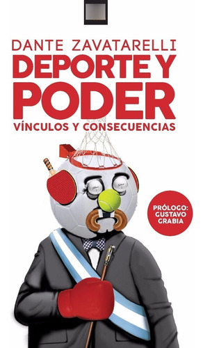 Libro De Fútbol: Deporte Y Poder