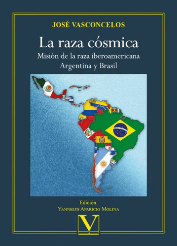 La Raza Cosmica ( Libro Original )