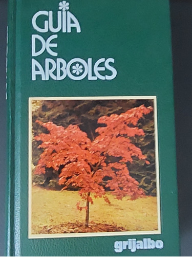 Guia De Arboles Grijalbo