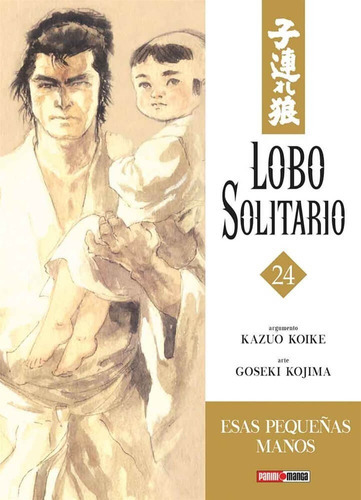 Lone Wolf N.24 Lobo Solitario, De Kazuo Koike. Serie Lobo Solitario, Vol. 24. Editorial Panini, Tapa Blanda En Español, 2021