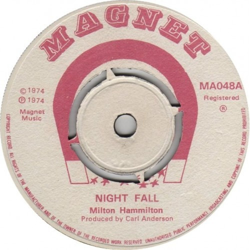 Milton Hamilton - Night Fall (7 , Single)