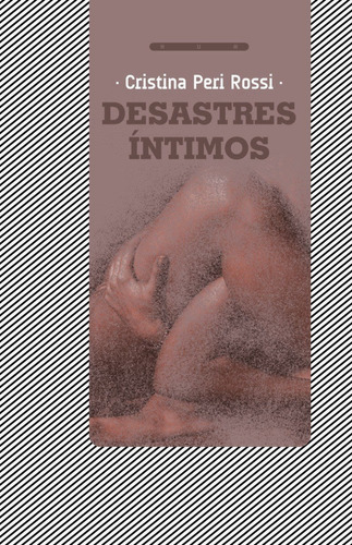 Libro: Desastres Íntimos / Cristina Peri Rossi