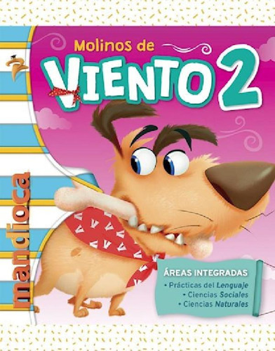 Libro - Molinos De Viento 2 Areas Integradas Estacion Mandi