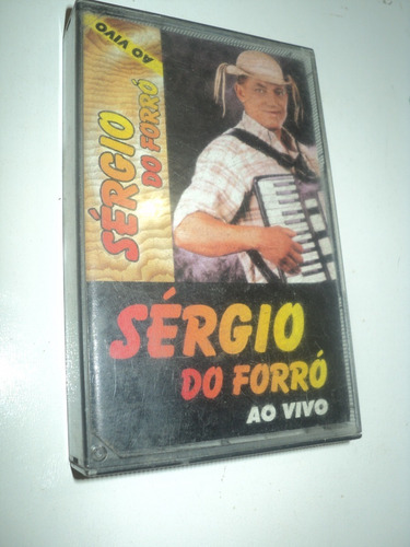 Fita K-7-sérgio Do Forró-ao Vivo-(usada)