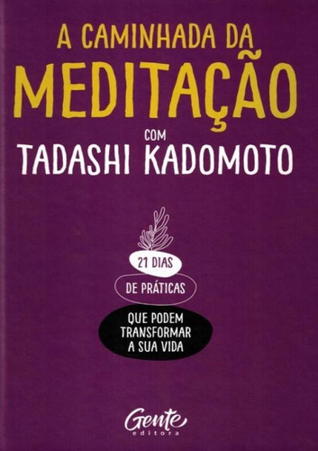 A Caminhada Da Meditacao