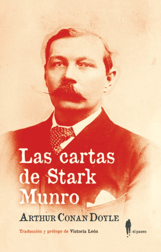 Las Cartas De Stark Munro, De An Doyle, Arthur. El Paseo Editorial, Tapa Blanda En Español