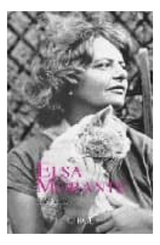 Elsa Morante (1912-1985), De Tuck, Lily. Editorial Circe, Tapa Blanda En Español