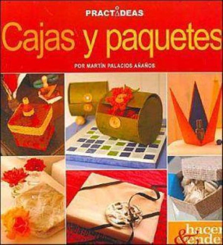 Cajas Y Paquetes, De Palacios Añaños, Martín. Editorial Longseller, Tapa Tapa Blanda En Español