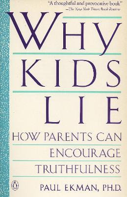 Libro Ekman Paul : Why Kids Lie - Professor Of Psychology...