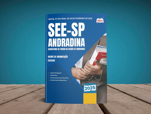 Apostila See Sp 2025 - Agente De Organização Escolar Da Diretoria De Ensino Da Região De Andradina Sp - Editora Opção
