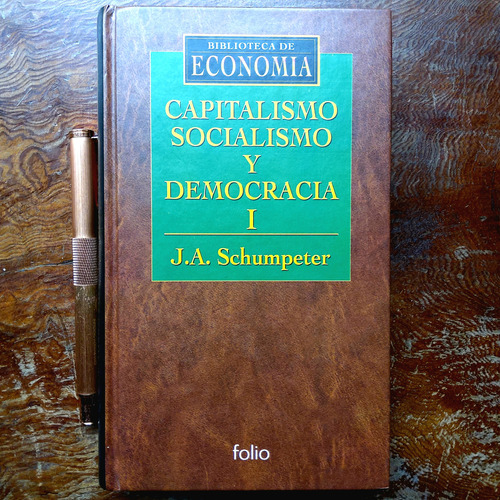 Libro Capitalismo, Socialismo Y Democracia