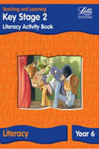 Key Stage 2: Year 6 - Literacy Activity Book