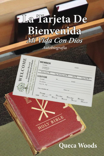 Libro: La Tarjeta De Bienvenida: Mi Vida Con Dios (spanish E