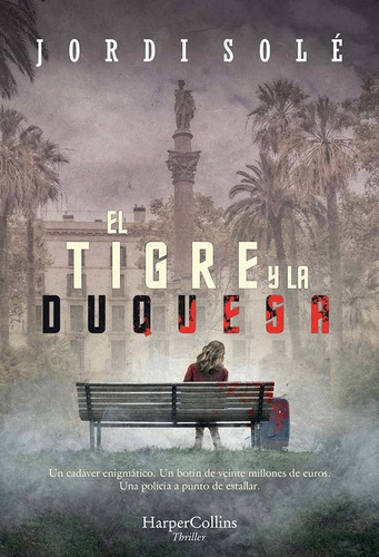 El Tigre Y La Duquesa - Jordi Sole
