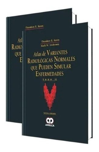 Atlas De Variantes Radiológicas Normales Que Pueden 2 Ts 9ed