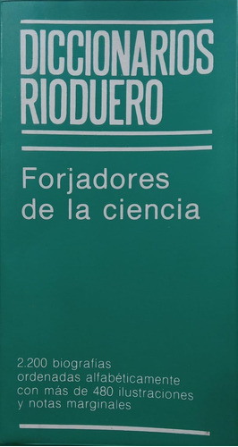 Diccionarios Rioduero Forjadores De La Ciencia