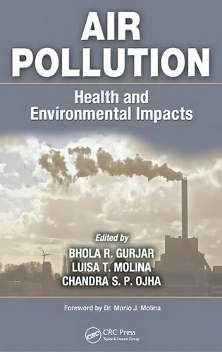 Air Pollution, De Bhola R. Gurjar. Editorial Taylor Francis Inc, Tapa Dura En Inglés