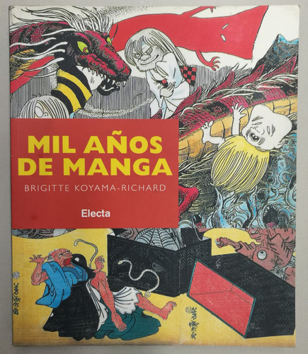 Mil Años De Manga Libro Usado Estado 9/10 Pasta Rustica 