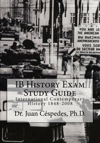 Ib History Exam Study Guide International Contemporary Histo