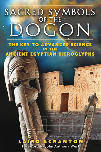 Libro: Sacred Symbols Of The Dogon: The Key To Advanced In