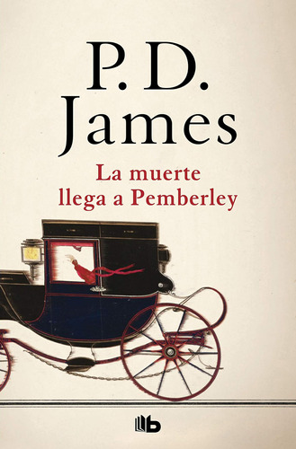 La Muerte Llega A Pemberley (ficción) / P.d. James