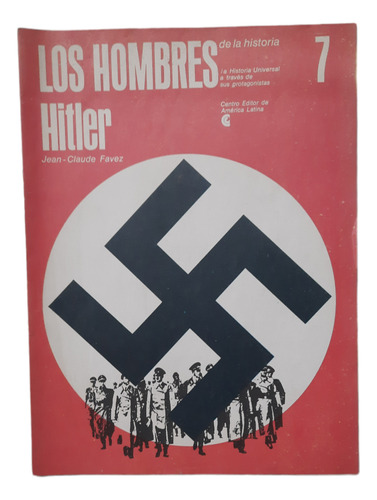 Los Hombres De La Historia De Hitler 7