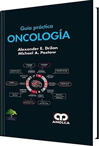 Guía Práctica Oncología. Libro Médico.