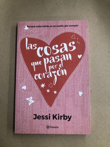 Las Cosas Que Pasan Por El Corazón- Jessi Kirby