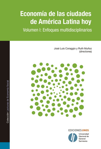 Economia De Las Ciudades De America Latina Hoy - Coraggio , 