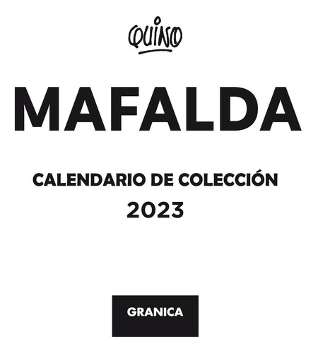 Imagen 3 de 7 de Calendario De Escritorio Mafalda 2023 De Coleccion