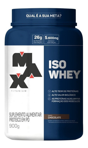 Suplemento em pó Max Titanium  ISO Whey proteínas ISO Whey sabor  chocolate em pote de 900g