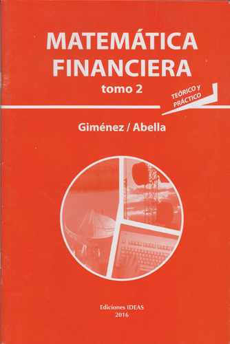 Matematica Financiera Tomo 2 Teorico Y Practico 