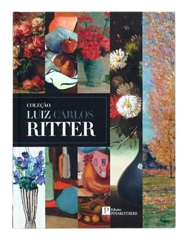 Livro Coleção Luiz Carlos Ritter