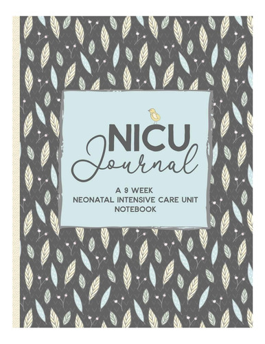 Libro: Nicu Journal Una Unidad De Cuidados Intensivos Neonat