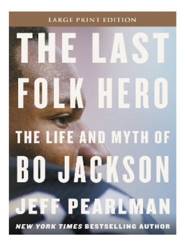 The Last Folk Hero Lp - Jeff Pearlman. Eb16