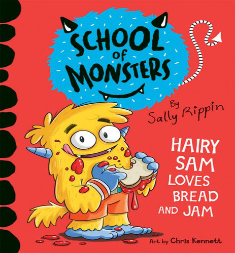 Hairy Sam Loves Bread & Jam School Of Mo, De Rippin, Sally. Editorial Kane Miller En Inglés, 2022