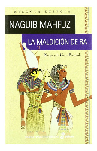 La Maldicion De Ra, De Mahfuz, Naguib. Editorial Edhasa, Tapa Dura En Español