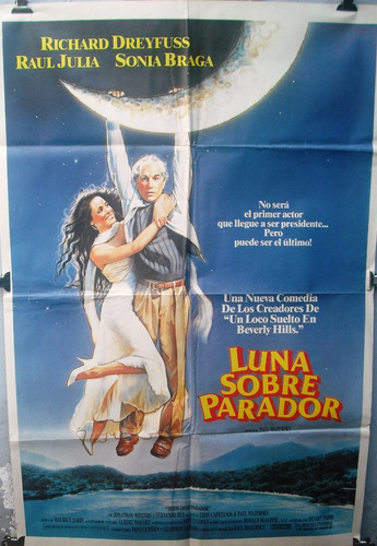 Afiche Orig. De La Película Luna Sobre Parador - Sonia Braga