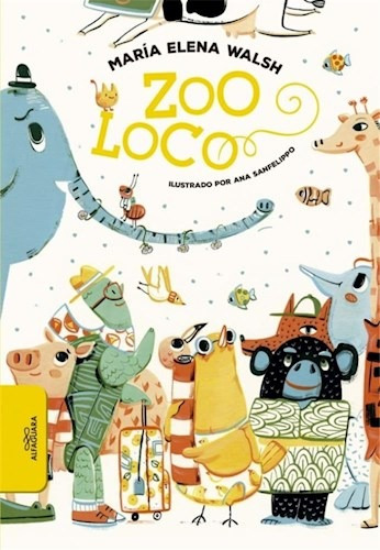 Zoo Loco - Walsh, María Elena