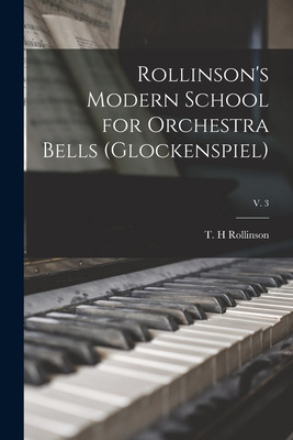 Libro Rollinson's Modern School For Orchestra Bells (gloc...