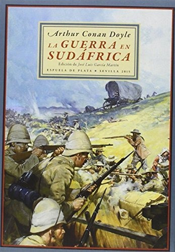 La Guerra En Sudáfrica : Sus Causas Y Modo De Hacerla