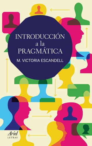 Introducción A La Pragmática, De Escandell Vidal, Maria Victoria. Editorial Ariel En Español