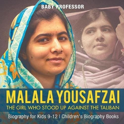Malala Yousafzai La Nina Que Se Enfrento A La Biografia De L