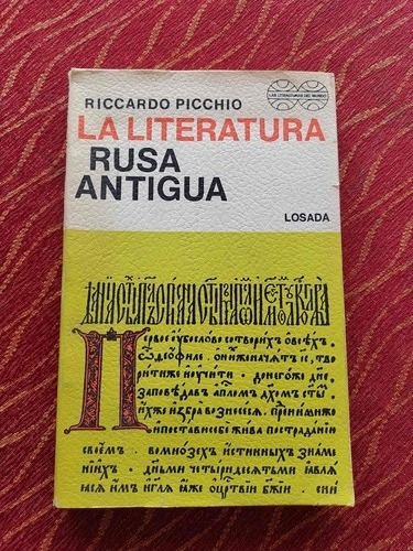 La Literatura Rusa Antigua.