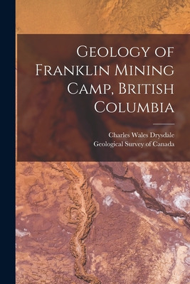 Libro Geology Of Franklin Mining Camp, British Columbia [...