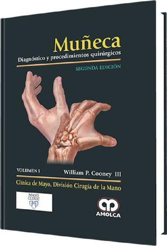 Libro - Muñeca Diagnóstico Y Procedimientos Quirúrgicos 2ªe