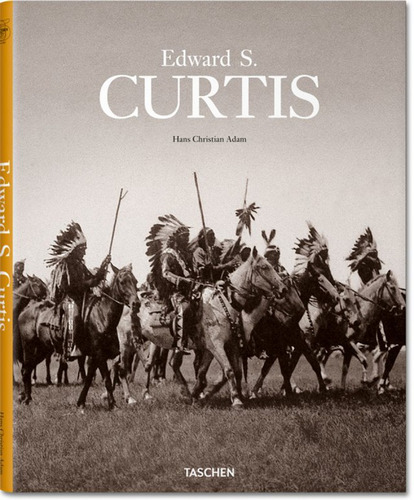 Edward S. Curtis, de Andam, Hans Christian. Editora Paisagem Distribuidora de Livros Ltda., capa dura em português, 2012