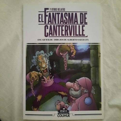 El Fantasma De Canterville Es. Colihue. Impecable 