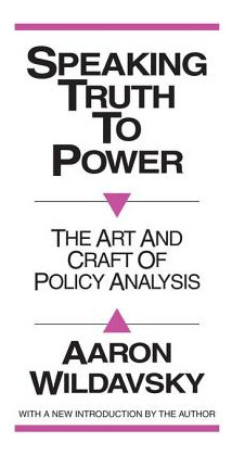 Libro Speaking Truth To Power: Art And Craft Of Policy An...